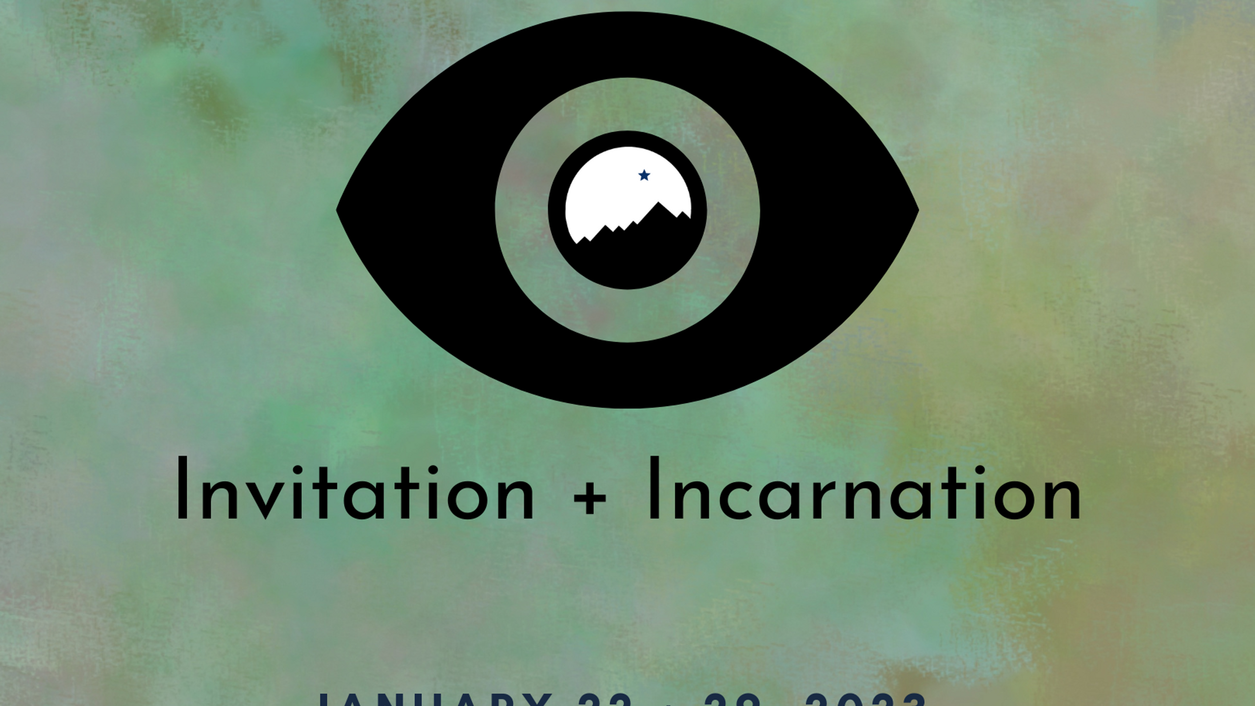 20/40 Vision: Invitation + Incarnation